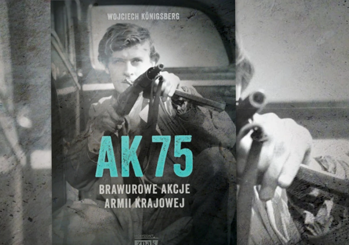 Akcja pod Arsenałem, akcja na 100 milionów, zamach na Franza Kutscherę – to tylko trzy z wielu bohaterskich dokonań Armii Krajowej. Wojciech Königsberg zebrał te najbardziej brawurowe w książkę, by upamiętnić 75. rocznicę powstania formacji. „Warto o tym pamiętać, bo nasza historia jest tak ciekawa, że trzeba ją pokazywać młodemu pokoleniu. Pamięć o bohaterach należy kultywować. Z naszej tożsamości także nasza przyszłość będzie wynikała” – podkreśla w rozmowie z RMF FM. 