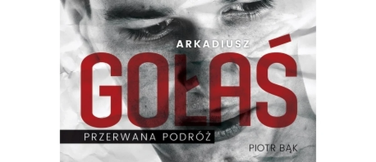 W naszym piątkowym cyklu "Twój Weekend w Faktach RMF FM" polecamy książkę "Przerwana podróż". To biografia Arka Gołasia - napisana we współpracy z rodziną i bliskimi nieżyjącego już siatkarza. 