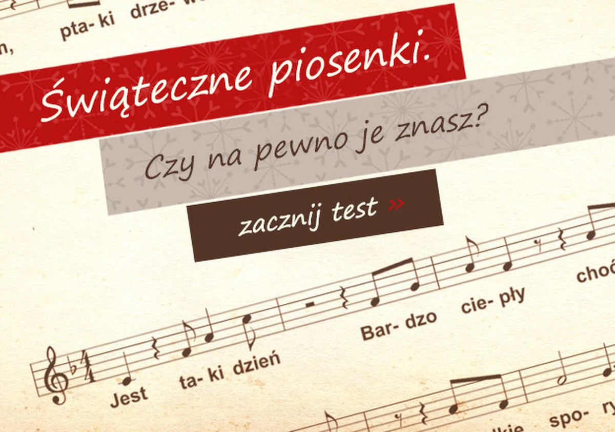 Atmosferę świąt Bożego Narodzenia tworzą nie tylko kolędy czy pastorałki, ale i świąteczne piosenki. To one w grudniu rozbrzmiewają w każdym radiu, słychać je podczas zakupów w sklepach czy wizyt na bożonarodzeniowych jarmarkach. Pod nosem podśpiewuje je niemal każdy. Czy także? A jak dobrze je znasz? Sprawdź się w naszym quizie!