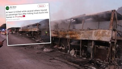 Koszmarny wypadek w Turcji: Autokar zderzył się z ciężarówką. Ludzie "płonęli żywcem"