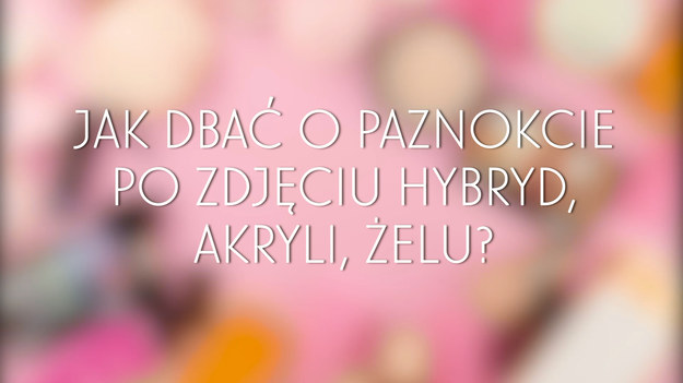 Paznokcie, na które kiedyś nakładano hybrydowe, żelowe czy akrylowe nakładki, są szczególnie kruche i zniszczone. Po zdjęciu sztucznych materiałów, warto zadbać, by wróciły do swojego naturalnego piękna i odzyskały zdrowy wygląd. To wbrew pozorom bardzo proste - wystarczy pamiętać, by za każdym razem, gdy pozbędziecie się swoich pięknych hybryd, odpowiednio zadbać o naturalną płytkę paznokcia. W ten sposób każdy manicure będzie trwalszy, a nasze palce i paznokcie - zawsze piękne i zdrowe!