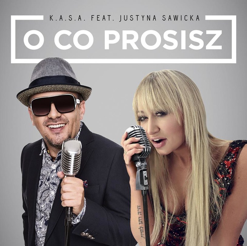 Poniżej możecie posłuchać piosenki "O co prosisz", którą razem nagrali K.A.S.A. i finalistka "Must Be The Music" Justyna Sawicka.