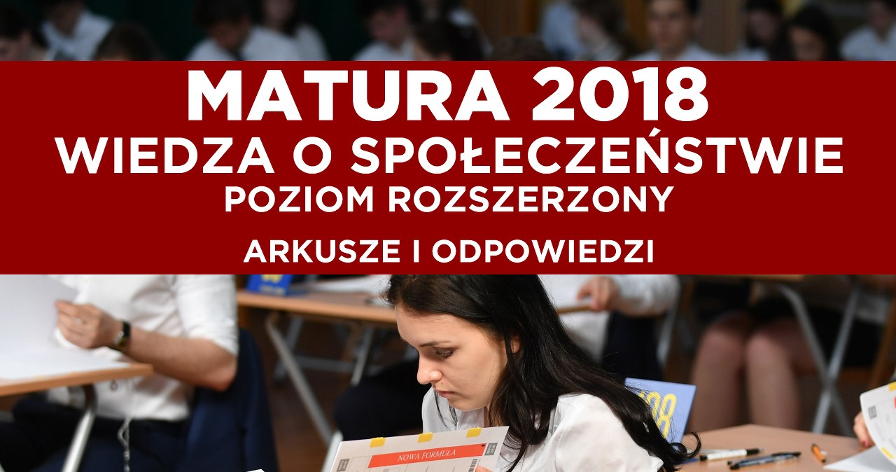 Matura 2018. WOS - poziom rozszerzony. Arkusz CKE i odpowiedzi