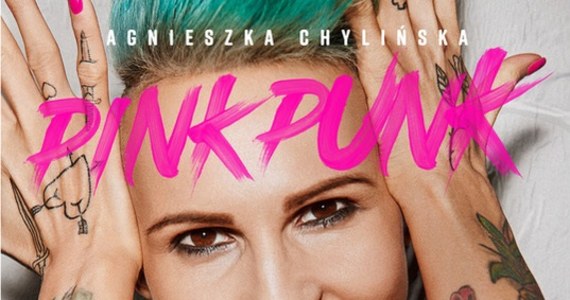 Ukazała się długo wyczekiwana przez fanów Agnieszki Chylińskiej płyta "Pink Punk"! Już teraz możecie zobaczyć teledysk do singla "Mam zły dzień". 