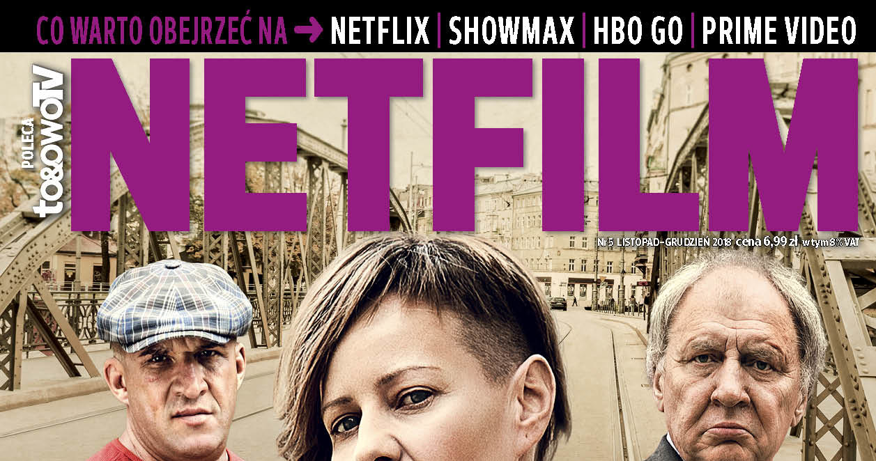 W piątym numerze magazynu "Netfilm" (w sprzedaży od 6 listopada) znajdziecie recenzje i opisy ponad 100 filmów i seriali dostępnych w ofercie Netflix, Showmax, HBO GO i Amazon Prime Video.