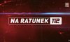 "Na ratunek 112" 