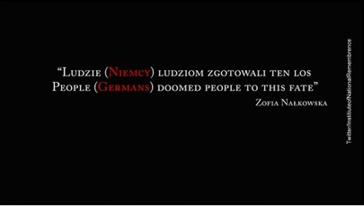 "Ludzie (Niemcy) ludziom zgotowali ten los". IPN "poprawił" cytat z Nałkowskiej