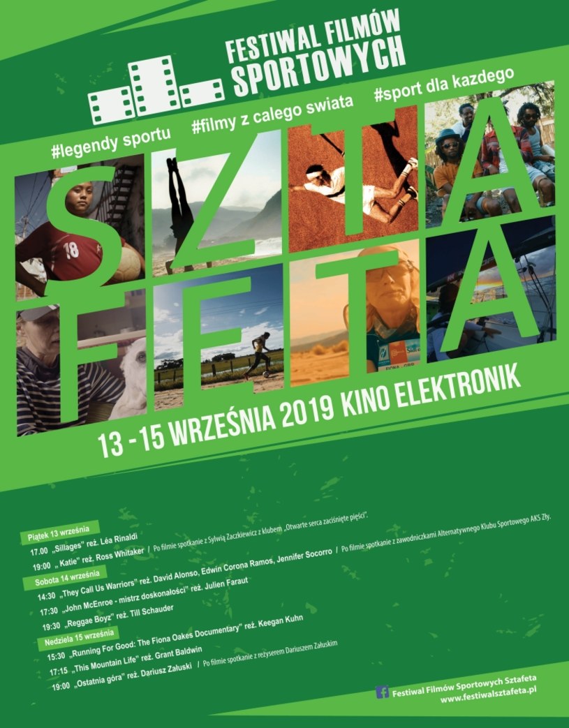 Zbliża się czwarta edycja Festiwalu Filmów Sportowych Sztafeta. Pokazy filmowe odbędą się w warszawskim kinie Elektronik w dniach 13-15 września 2019 roku. Sztafeta to niezwykłe historie zwykłych bohaterów!