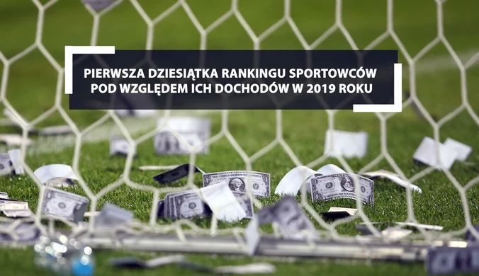 Oni zarobili najwięcej w 2019 roku! Którzy sportowcy znaleźli się w pierwszej "10"? Wideo