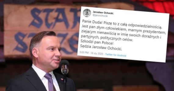 Nie milkną echa słów Andrzeja Dudy o sędziach, wygłoszonych podczas spotkania z górnikami w Katowicach, i reakcji na nie poznańskiego sędziego Jarosława Ochockiego, który w tweecie m.in. nazwał Andrzeja Dudę "złym człowiekiem" i "marnym prezydentem". Sam sędzia podkreśla teraz, że ma "prawo do własnych ocen", i zapewnia, że "nie było jego intencją urażenie kogokolwiek". Doradca prezydenta Andrzej Zybertowicz mówi zaś o "atmosfera histerii" i "nieszczęsnym sędzi", który "odczuł jakąś potrzebę wyrażenia swoich emocji".