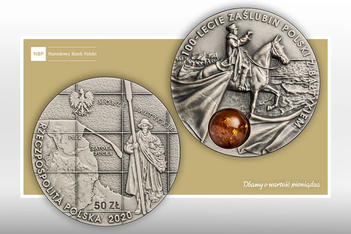 Narodowy Bank Polski wprowadza do obiegu srebrną monetę kolekcjonerską o nominale 50 zł: 100-lecie zaślubin Polski z Bałtykiem. Moneta wyróżnia się masą dwóch uncji srebra próby Ag 999. Jest monetą oksydowaną z wklejką bursztynową. 