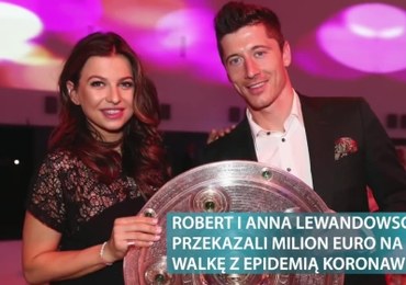 Anna i Robert Lewandowscy przekazali milion euro na walkę z epidemią koronawirusa