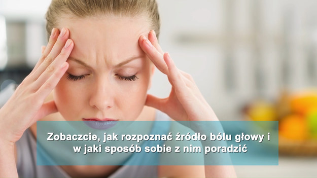 Ból głowy to jedna z najbardziej powszechnych dolegliwości. Nigdy jednak nie powinno się go lekceważyć, ponieważ może być objawem poważnej choroby. Zobaczcie, jak rozpoznać źródło bólu głowy i w jaki sposób sobie z nim poradzić. 