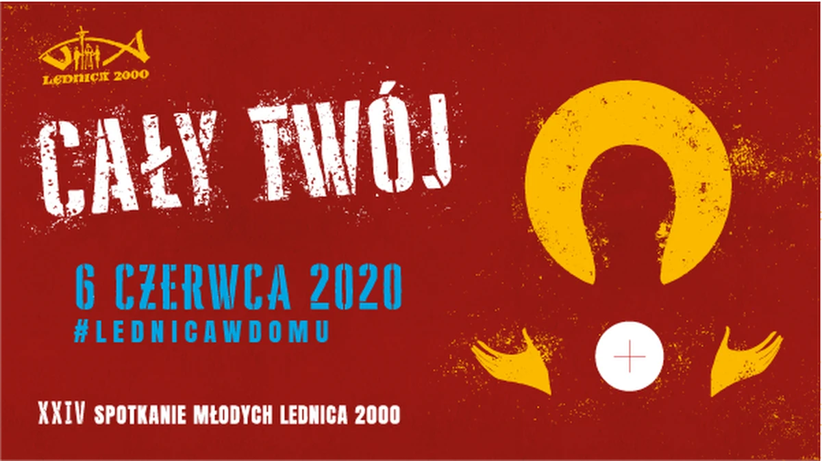 Tegoroczne hasło Spotkania Młodych LEDNICA 2000, to „Cały Twój”. Organizatorzy jednak dodają, że zostaje ono zmodyfikowane o #Lednicawdomu. „6 czerwca 2020 pragniemy być razem. Jednak w tym roku – z uwagi na sytuację i w poczuciu odpowiedzialności – przenosimy Spotkanie z Pól Lednickich do… Waszych domów” – piszą organizatorzy.