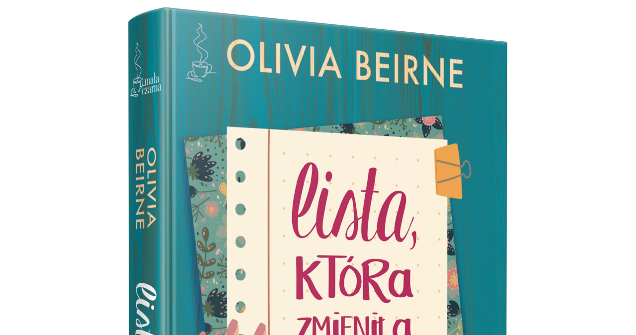 Lista, która zmieniła moje życie, Olivia Beirne Kobieta w INTERIA.PL