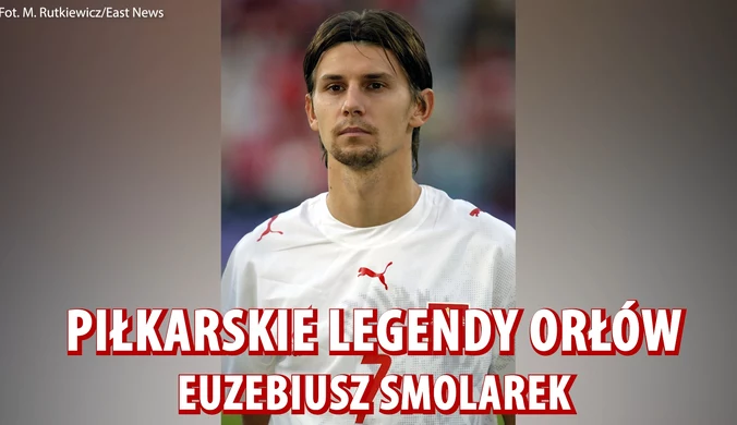 Piłkarskie legendy "Orłów" - Euzebiusz Smolarek. Wideo