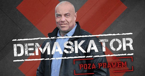 "Demaskator. Poza prawem" to nowy serial paradokumentalny, w którym pokażemy kulisy oszukiwania ludzi, wykorzystywania ich łatwowierności i naiwności. Serial uświadomi i nauczy widzów, jak uchronić się przed oszustami, z którymi stykamy się każdego dnia. Ujawnimy wszystkie sztuczki przestępców, oszustów złodziei i naciągaczy! Produkcja zadebiutuje jesienią w Polsacie