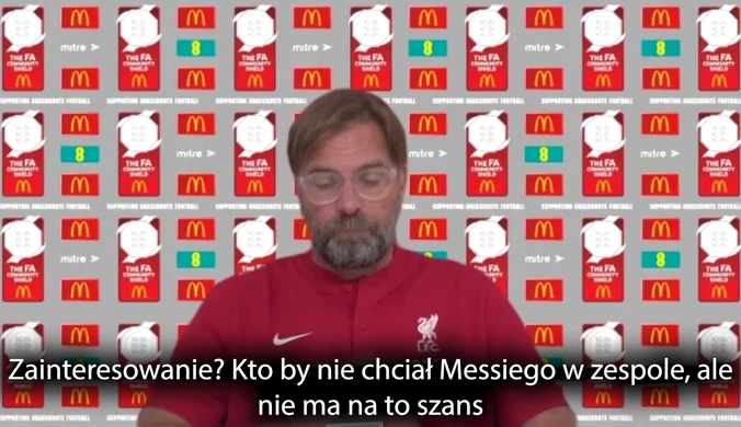Juergen Klopp: Nie ma szans na Messiego w Liverpoolu. Wideo