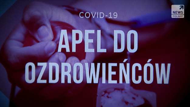 Mimo wielu apeli wciąż brakuje osocza ozdrowieńców. A jedna osoba, która przeszła COVID-19 - oddając ten najcenniejszy teraz lek - może pomóc, aż trzem chorym pokonać koronawirusa. Jednak z dnia na dzień również ozdrowieniec nie może oddać osocza. "Raport" Karoliny Ziewieckiej o problemach z osoczem we wtorek o 20:50 w Polsat News.