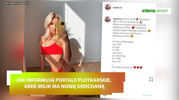 Jak informują portale plotkarskie, Arkadiusz Milik ma nową ukochaną.
Jest nią modelka Agata Sieramska.
Agata jest bardzo aktywna w mediach społecznościowych.
Na instagramie możemy podziwiać jej wysportowane ciało oraz oglądać przygotowane treningi. Jej profil obserwuje ponad 72 tysiące osób.

