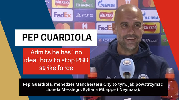 Dla Pepa Guardioli we wtorek może wydarzyć się coś nie do pomyślenia: zobaczenie Lionela Messiego w koszulce drużyny, która nie jest FC Barceloną.

„To była mała niespodzianka dla wszystkich, ale to, co się stało, się stało” – powiedział Guardiola, zapytany o grę Messiego w innym klubie niż Barcelona.

„Kilka lat temu nie można było sobie wyobrazić. Ale w piłce nigdy nie wiesz, co się wydarzy w krótkim czasie.”

Messi wyleczył kontuzję kolana i ma wrócić do Paris Saint-Germain przeciwko Manchesterowi City w rewanżu półfinału Ligi Mistrzów poprzedniego sezonu.

Argentyńczyk znajdzie się w kadrze PSG na wtorkowy mecz z Manchesterem City w drugiej kolejce Ligi Mistrzów. Transmisja w Polsacie Sport Premium od 21.00.

