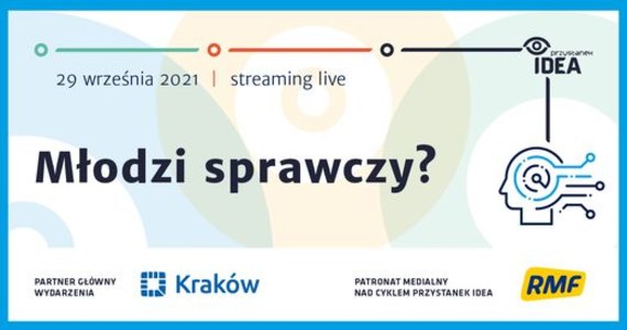 Zapraszamy na debatę Przystanek IDEA - Młodzi sprawczy? w ramach cyklu wydarzeń Przystanek IDEA. Podczas rozmów głos zabrali młodzi, których głos jest słyszalny i inspiruje do działania. 