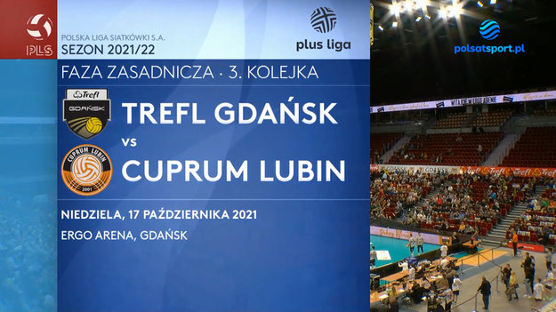 W trzeciej kolejce PlusLigi, Trefl Gdańsk mierzy się z Cuprum Lubin (25:23, 25:15, 25:15).