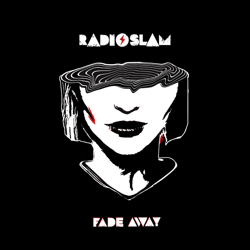 Rockowy zespół RADIO SLAM powrócił z nowym singlem "Fade Away". To zapowiedź nadchodzącego debiutanckiego albumu.