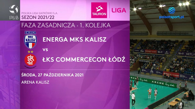 Zaległy mecz 1. kolejki: Energa MKS Kalisz - ŁKS Commercecon Łódź 0:3 (18:25, 21:25, 22:25).