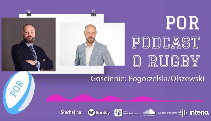 POR: Podcast o Rugby, gościnnie: Olszewski, Pogorzelski. (Odcinek 9) WIDEO