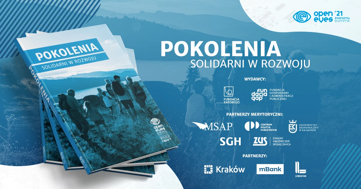 15 listopada o godzinie 11.00 w Małopolskim Ogrodzie Sztuki odbędzie się premiera Raportu: „Pokolenia – solidarni w rozwoju”, organizowana w ramach PROLOGU – wydarzenia poprzedzającego Open Eyes Economy Summit, który odbędzie się w dniach 16-17 listopada w Centrum Kongresowym ICE. 