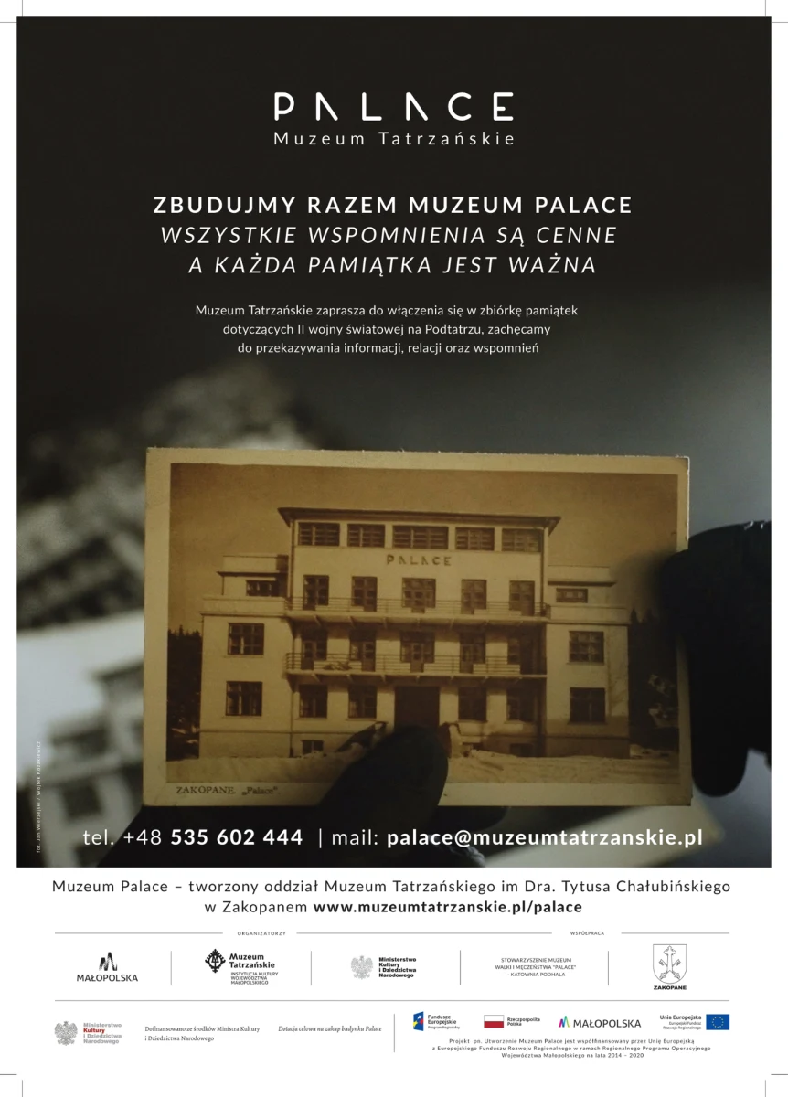 W Zakopanem ma powstać muzeum poświęcone czasom okupacji na Podhalu. Będzie zlokalizowane w odzyskanym niedawno budynku siedziby Gestapo - willi "Palace". Jeszcze nie powstało, a już rozgorzała dyskusja nad jego kształtem. Powstał nawet "Komitet obrońców Palace", które nie zgadza się z projektem przebudowy budynku i dostosowania go do potrzeb muzealnych. Dyrektor Muzeum Tatrzańskiego wydała w tej sprawie specjalne oświadczenie. 