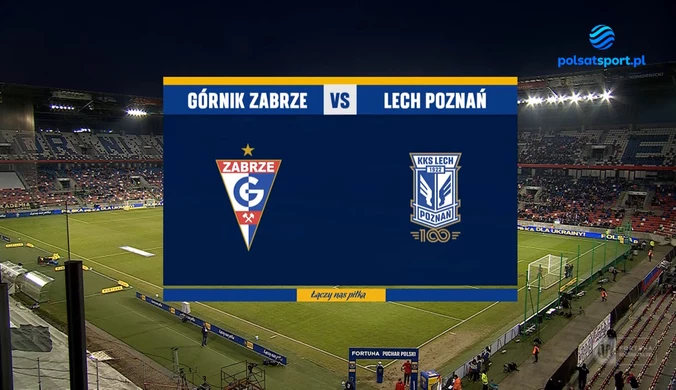 Górnik Zabrze - Lech Poznań. Fortuna Puchar Polski. Skrót meczu. WIDEO