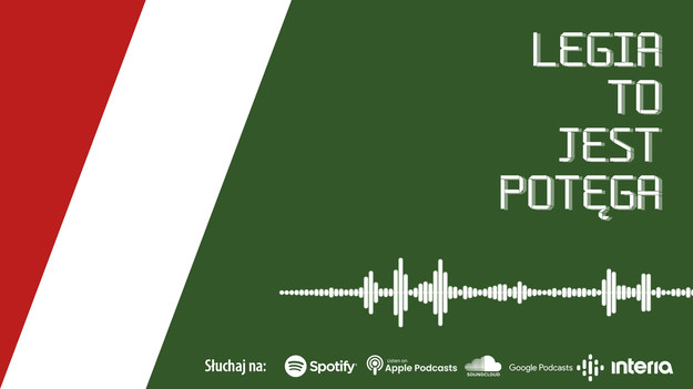 W 25. odcinku podcastu "Legia to jest potęga" Zbigniew Czyż, Artur Szczepanik i Cezary Kowalski podsumowali ostatnie wydarzenia w Legii.

Podcasty Interii Sport można znaleźć także na Spotify, Soundclound, Apple Podcasts i wielu innych popularnych platformach streamingowych.
