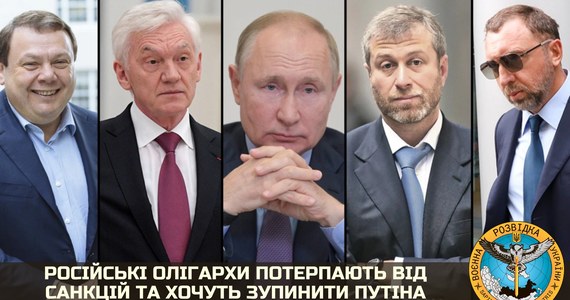 Rosyjscy oligarchowie cierpią z powodu sankcji i chcą powstrzymać prezydenta Władimira Putina. Informację przekazał ukraiński wywiad wojskowy. 