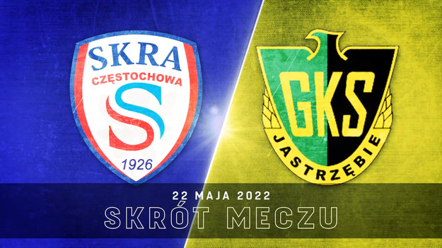 Skrót meczu SKRA Częstochowa - GKS Jastrzębie w ramach 34. kolejki Fortuna 1 Ligi. 