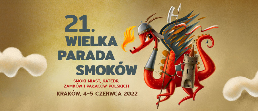 Już w najbliższy weekend w Krakowie odbędzie się 21. Wielka Parada Smoków Teatru Groteska. Tegorocznym motywem przewodnim są smoki miast, katedr, zamków i pałaców polskich. Najbardziej spektakularna część smoczego święta to widowisko u stóp Wawelu. Zapraszamy!