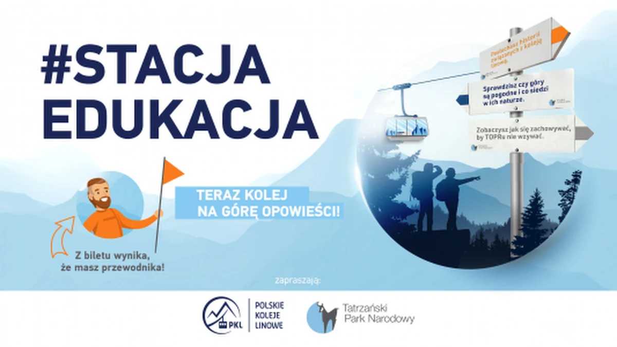 Od 1 czerwca na turystów wjeżdżających na szczyt Kasprowego Wierchu kolejką linową oraz wchodzących na tę górę, czekać będą edukatorzy-przewodnicy. 
Można ich spotkać codziennie w godzinach 9:00–15:00  w oznakowanych punktach. 