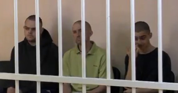 ​"Sąd Najwyższy" samozwańczej Donieckiej Republiki Ludowej skazał na karę śmierci trzech cudzoziemców, którzy walczyli po stronie Ukrainy. Chodzi o dwóch Brytyjczyków i Marokańczyka.
