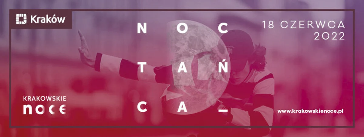 „Z tańcem przez świat” – pod takim hasłem dzisiaj, 18 czerwca, odbędzie się w Krakowie 4. edycja Nocy Tańca. Pokazy będzie można zobaczyć na scenach plenerowych zlokalizowanych przy Dworku Białoprądnickim oraz na Rynku Podgórskim.