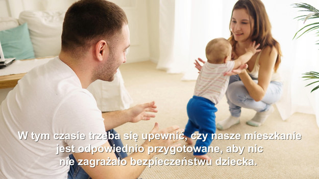 Gdy dziecko zaczyna chodzić, zaczyna się ważny okres w jego rozwoju. 
Ciekawski maluch wymaga teraz jeszcze więcej uwagi. W tym czasie trzeba się upewnić, czy nasze mieszkanie jest odpowiednio przygotowane, aby nic nie zagrażało bezpieczeństwu dziecka. 
