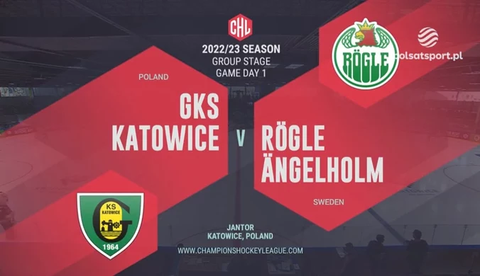 Liga Mistrzów w hokeju: GKS Katowice - Rogle BK 4:5 - SKRÓT. WIDEO 