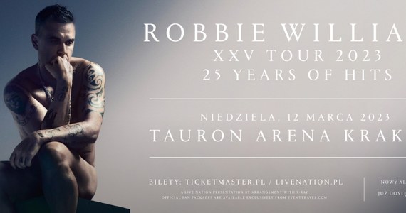Robbie Williams ogłosił nowe daty swojej europejskiej trasy koncertowej "XXV" - świętując niesamowite 25-lecie solowej kariery. 12 marca 2023 r. artysta wystąpi w krakowskiej TAURON Arenie. 