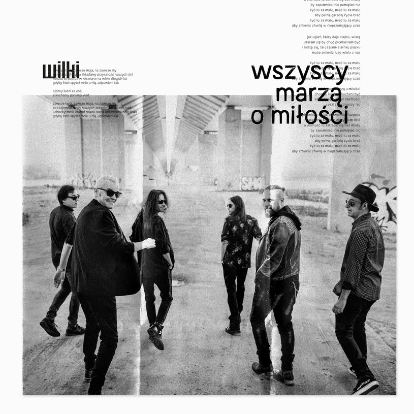 "Wszyscy marzą o miłości" to ósmy studyjny album Wilków. Nie jakiś odkrywczy, ale według mnie lepszy niż choćby jego poprzednik "Przez dziewczyny". Jest na nim też kilka przebojów, które wpadają w ucho na dłużej. A poza tym warto go posłuchać też po to, żeby przypomnieć sobie, że poza miłością - reszta nie znaczy nic. 