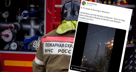 W Moskwie doszło do pożaru wieży radiowo-telewizyjnej - podają rosyjskie media. Nie ma informacji o osobach poszkodowanych i ofiarach. W sieci pojawiają się nagrania płonącego obiektu.