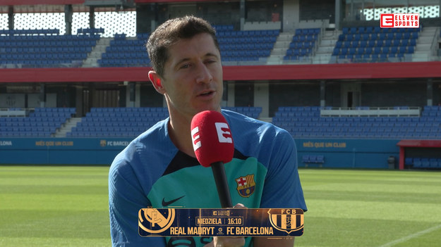 Real Madryt - FC Barcelona to spotkanie, na które z niecierpliwością czekają fani futbolu na całym świecie. Przed El Clasico głos zabrał Robert Lewandowski. Cała rozmowa będzie wyemitowana przed meczem na antenie Eleven Sports. 