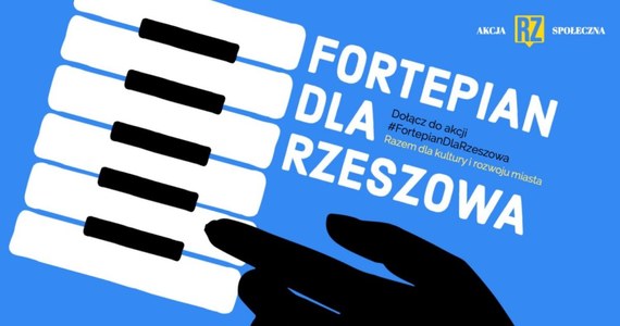 Ruszyła akcja społeczna #FortepianDlaRzeszowa. Chodzi o zebranie pieniędzy na zakup instrumentu, który przez cały rok, niezależnie od pogody, będzie mógł stać na rzeszowskim rynku i służyć mieszkańcom. Trzeba zebrać nieco ponad  80 tys. złotych.