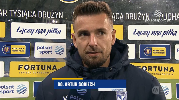 Rozmowa z Arturem Sobiechem po porażce Lecha Poznań ze Śląskiem Wrocław 1:3 w Fortuna Pucharze Polski. 