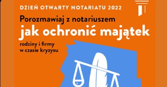 Telefonicznie, na Messengerze i podczas streamingu - w sobotę 26 listopada w godzinach 10-16 notariusze w całej Polsce już po raz 13. będą udzielać bezpłatnych informacji prawnych w ramach ogólnopolskiej akcji edukacyjnej Dzień Otwarty Notariatu. Hasło tegorocznej edycji brzmi: "Porozmawiaj z notariuszem, jak ochronić majątek rodziny i firmy w czasie kryzysu."