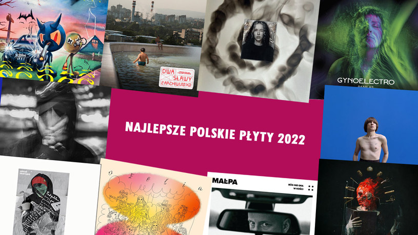Jakie polskie płyty w 2022 roku oceniliśmy najwyżej? Oto nasze zestawienie! 